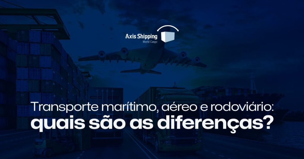 capa – artigo 1 - Transporte Marítimo, Aéreo e Rodoviário: quais são as diferenças?
