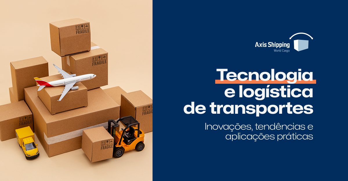 Tecnologia e logística de transportes: inovações, tendências e aplicações práticas